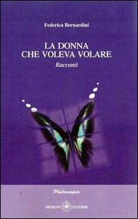 Immagine copertina libro La donna che voleva volare