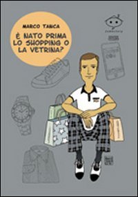 Immagine copertina libro È nato prima lo shopping o la vetrina?