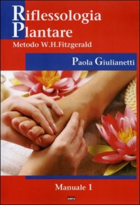 Immagine copertina libro Riflessologia plantare. Metodo W. H. Fitzgerald