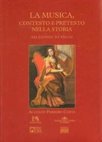Immagine copertina libro La musica, contesto e pretesto nella storia