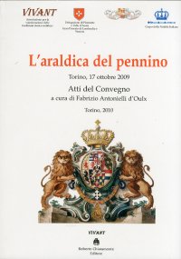 Immagine copertina libro L'araldica del pennino. Atti del convegno (Torino, 17 ottobre 2009)