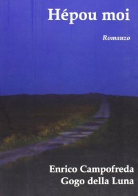 Immagine copertina libro Hépou moi