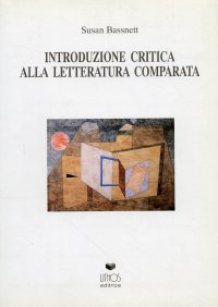 Immagine copertina libro Introduzione critica alla letteratura comparata