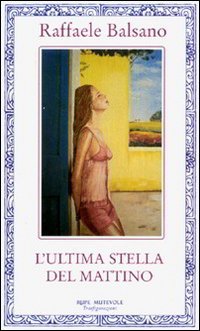 Immagine copertina libro L'ultima stella del mattino