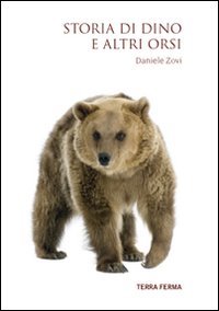 Immagine copertina libro Storia di Dino e altri orsi