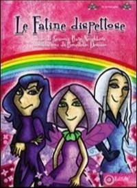 Immagine copertina libro Le fatine dispettose