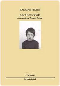 Immagine copertina libro Alcune cose