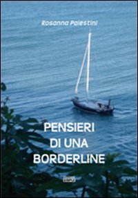 Immagine copertina libro Pensieri di una borderline