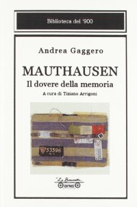 Immagine copertina libro Mauthausen. Il dovere della memoria