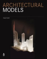 Immagine copertina libro Architectural models. A modern manifesto