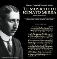 Immagine copertina libro Le musiche di Renato Serra