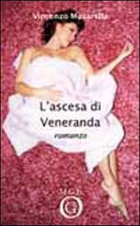 Immagine copertina libro L'ascesa di Veneranda