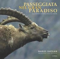 Immagine copertina libro Passeggiata nel gran paradiso. Alla scoperta di tre valli della val d'Aosta