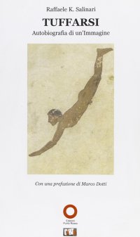 Immagine copertina libro Tuffarsi. Autobiografia di un'immagine