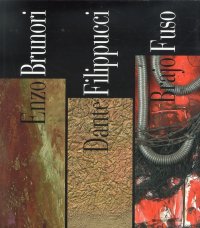 Immagine copertina libro Memorandum. Enzo Brunori, Dante Flippucci, Brajo Fuso. Astrattisti umbri del secondo Novecento. Catalogo della mostra (Perugia, 7 agosto-5 settembre 2010). Ediz. illustrata