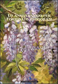 Immagine copertina libro Un anniversario per Fortunato Teodorani