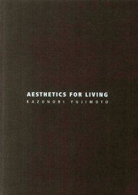 Immagine copertina libro Aesthetics for living. Ediz. italiana e inglese