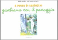 Immagine copertina libro A prova di sbadiglio. Giochiamo con il paesaggio. Ediz. illustrata