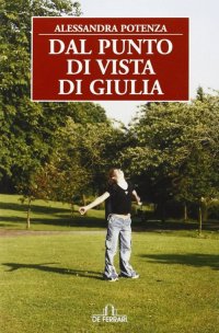 Immagine copertina libro Dal punto di vista di Giulia