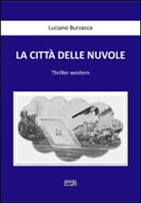 Immagine copertina libro La città delle nuvole