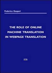 Immagine copertina libro The role of online machine translation in Webpage translation