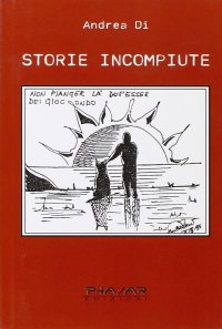 Immagine copertina libro Storie incompiute