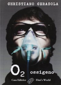 Immagine copertina libro O2. Ossigeno