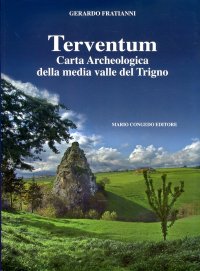 Immagine copertina libro Terventum. Carta archeologica della media valle del Trigno
