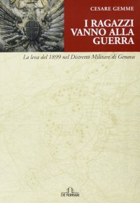 Immagine copertina libro I ragazzi vanno alla guerra