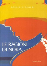Immagine copertina libro Le ragioni di Nora