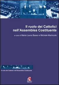 Immagine copertina libro Il ruolo dei cattolici nell'Assemblea Costituente