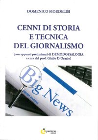 Immagine copertina libro Cenni di storia e tecnica del giornalismo