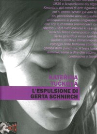 Immagine copertina libro L'espulsione di Gerta Schnirch