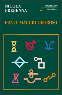 Immagine copertina libro Era il maggio odoroso