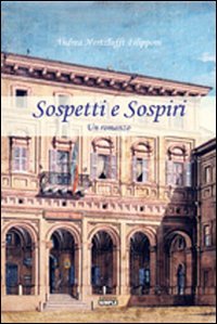 Immagine copertina libro Sospetti e sospiri
