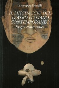 Immagine copertina libro Il linguaggio nel teatro italiano contemporaneo