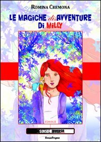 Immagine copertina libro Le magiche disavventure di Milly