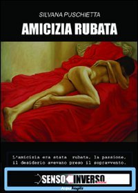 Immagine copertina libro Amicizia rubata