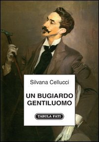 Immagine copertina libro Un bugiardo gentiluomo