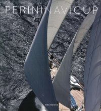 Immagine copertina libro Perini Navi Cup 2009. Ediz. italiana e inglese