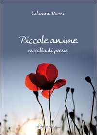 Immagine copertina libro Piccole anime. Raccolta di poesie
