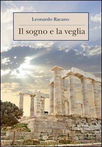 Immagine copertina libro Il sogno e la veglia