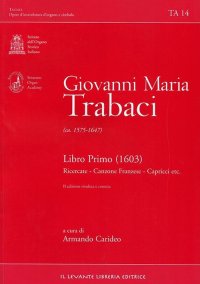 Immagine copertina libro Libro Primo (1603). Ricercate-Canzone franzese-Capricci etc