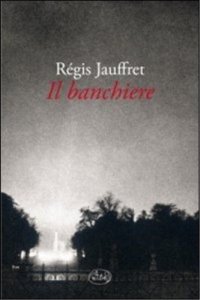 Immagine copertina libro Il banchiere
