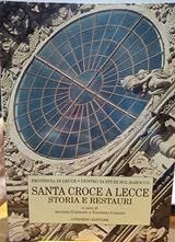 Immagine copertina libro Santa Croce a Lecce. Storia e restauri