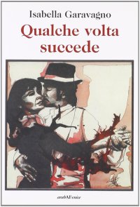 Immagine copertina libro Qualche volta succede