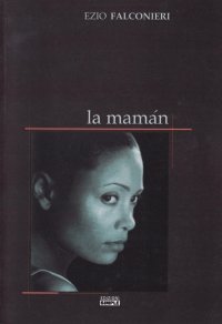 Immagine copertina libro La mamàn