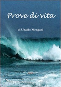 Immagine copertina libro Prove di vita