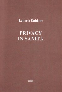 Immagine copertina libro Privacy in sanità