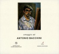 Immagine copertina libro Omaggio ad Antonio Bacchini